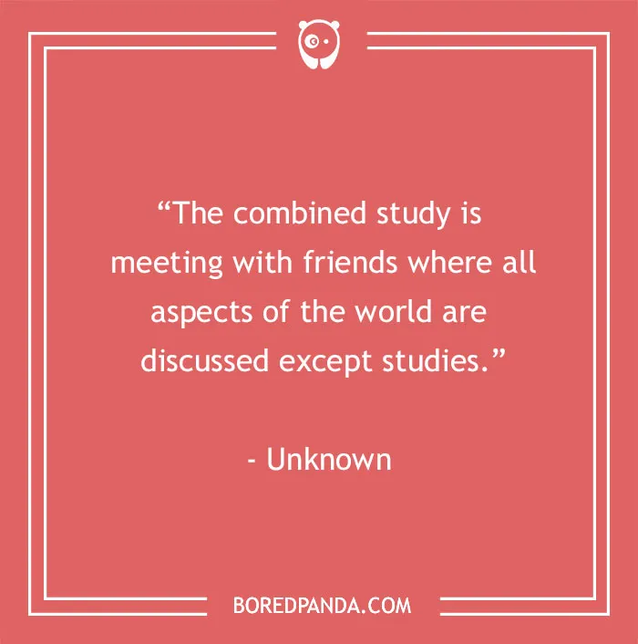 Funny best friend quote on a red background: "The combined study is meeting with friends where all aspects are discussed except studies."