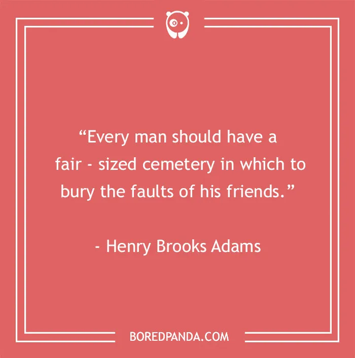 Funny best friend quote by Henry Brooks Adams on a red background.