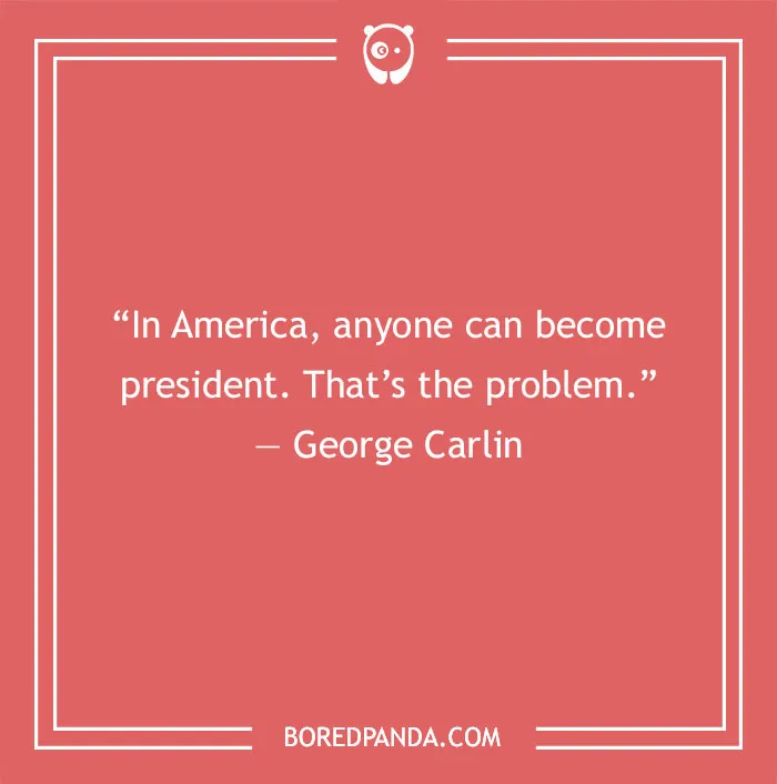 George Carlin: The Best Inspirational Quotes by The Late Comedic Genius