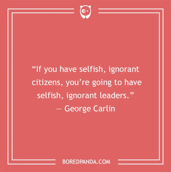 George Carlin: The Best Inspirational Quotes by The Late Comedic Genius