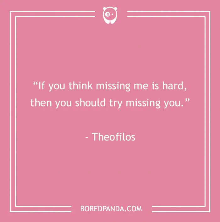 95 I Miss You Quotes To Share With Your SO