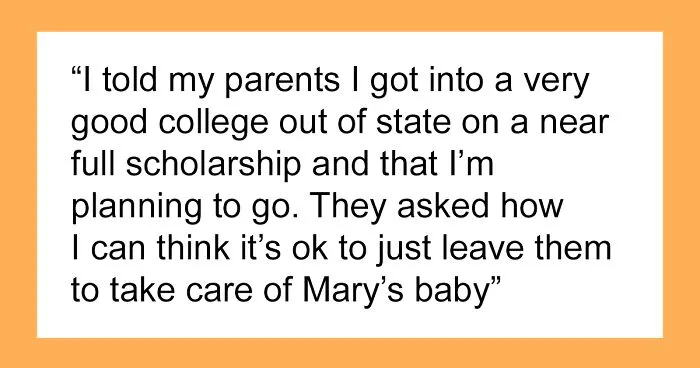Family Expects This Woman To Delay College To Help With Her Sister's Baby