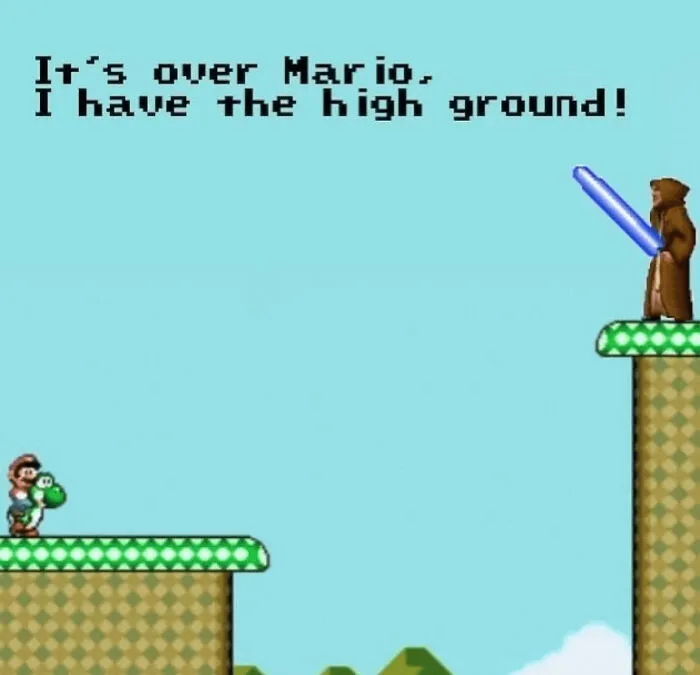 Mario meme with a character holding a lightsaber, standing on a higher platform, saying, "It's over Mario, I have the high ground."