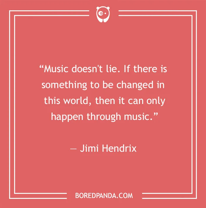 Jimi Hendrix quote about music