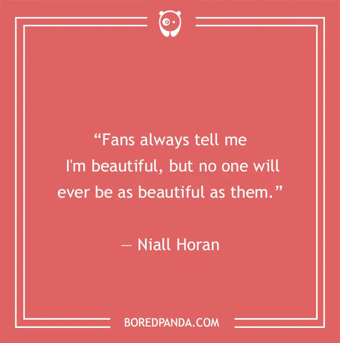 Niall Horan quote about fans