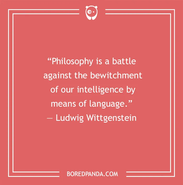 Ludwig Wittgenstein quote about philosophy