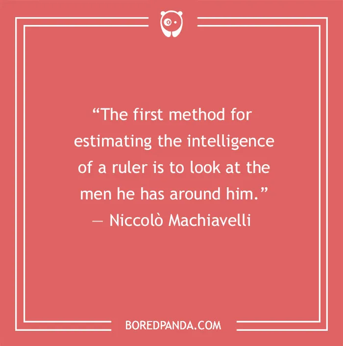 Niccolò Machiavelli quote on intelligence