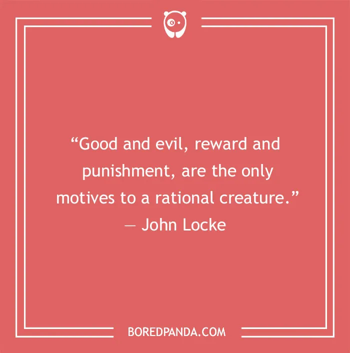 John Locke quote about good and evil