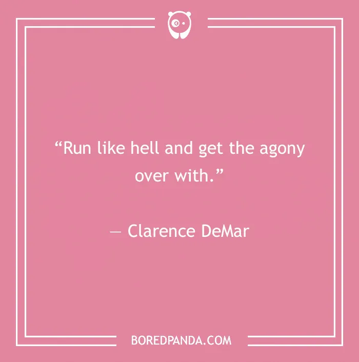 163 Running Quotes Even Non-Runners Will Find Inspiring