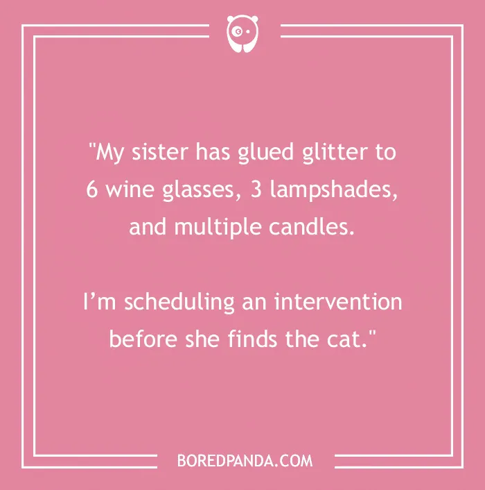 The Best Sister Quotes To Express Your Love… Even If Your Sister Doesn’t Want To Hear It