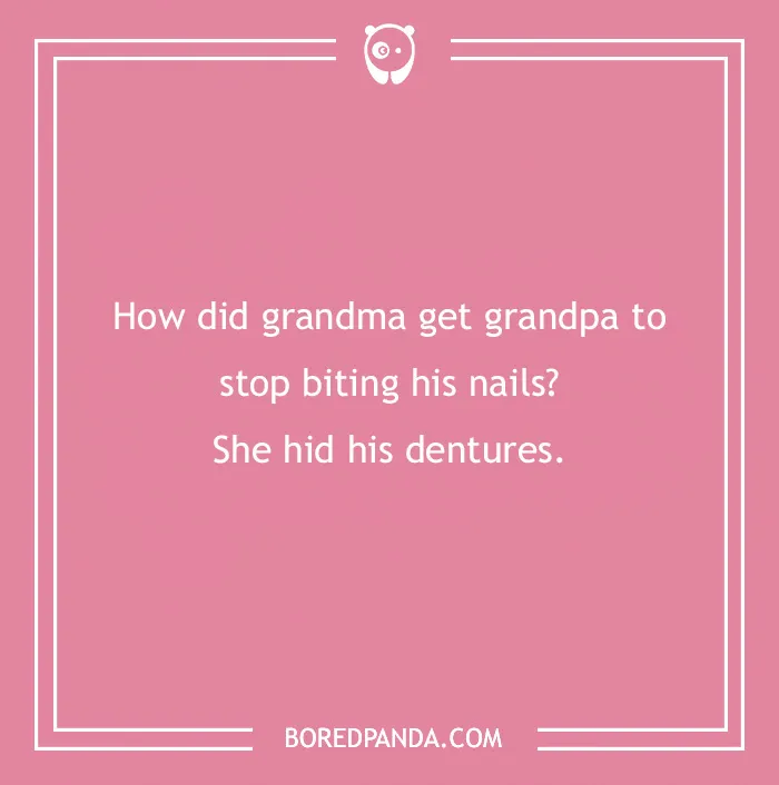 97 Timeless Grandpa Jokes That Have Aged Like Fine Wine