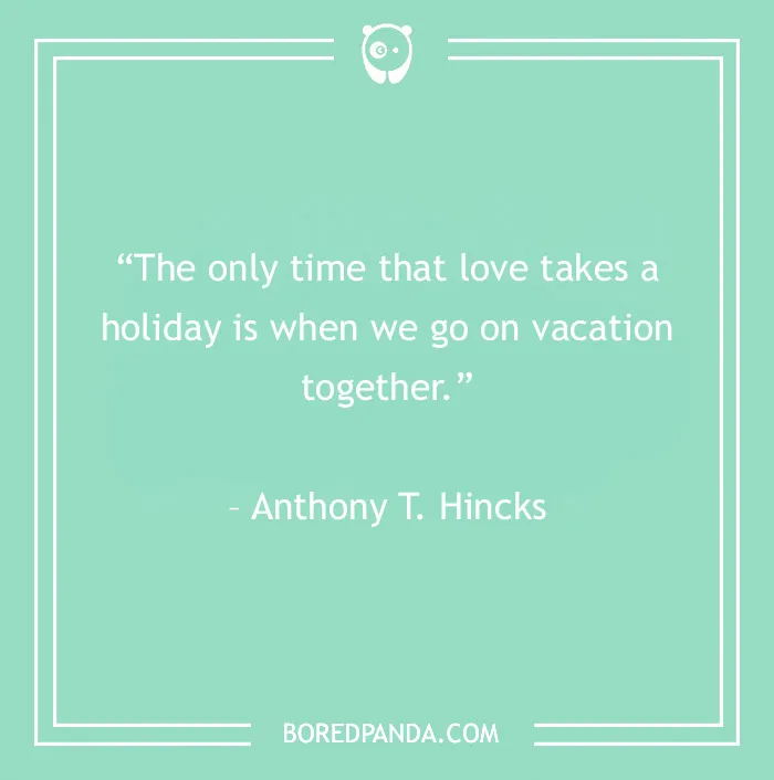 vacation together summer quote