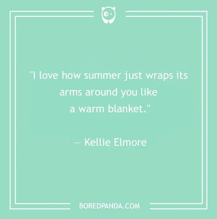summer wraps like a warm blanket quote