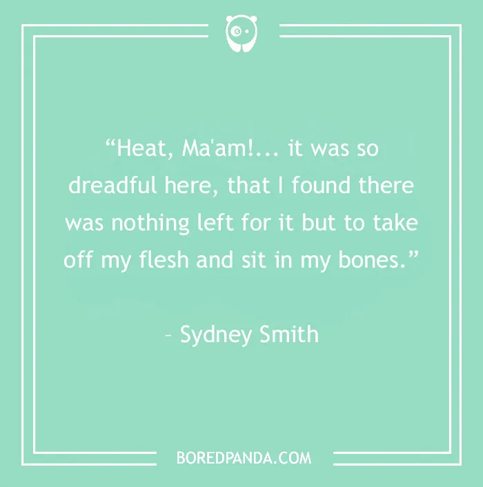 behaviour in heat quote