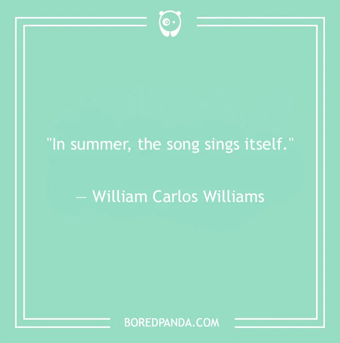 quote about song sings itself in summer