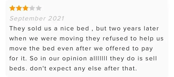 Customer Was Upset That A Mattress Store Won't Help Them Move?