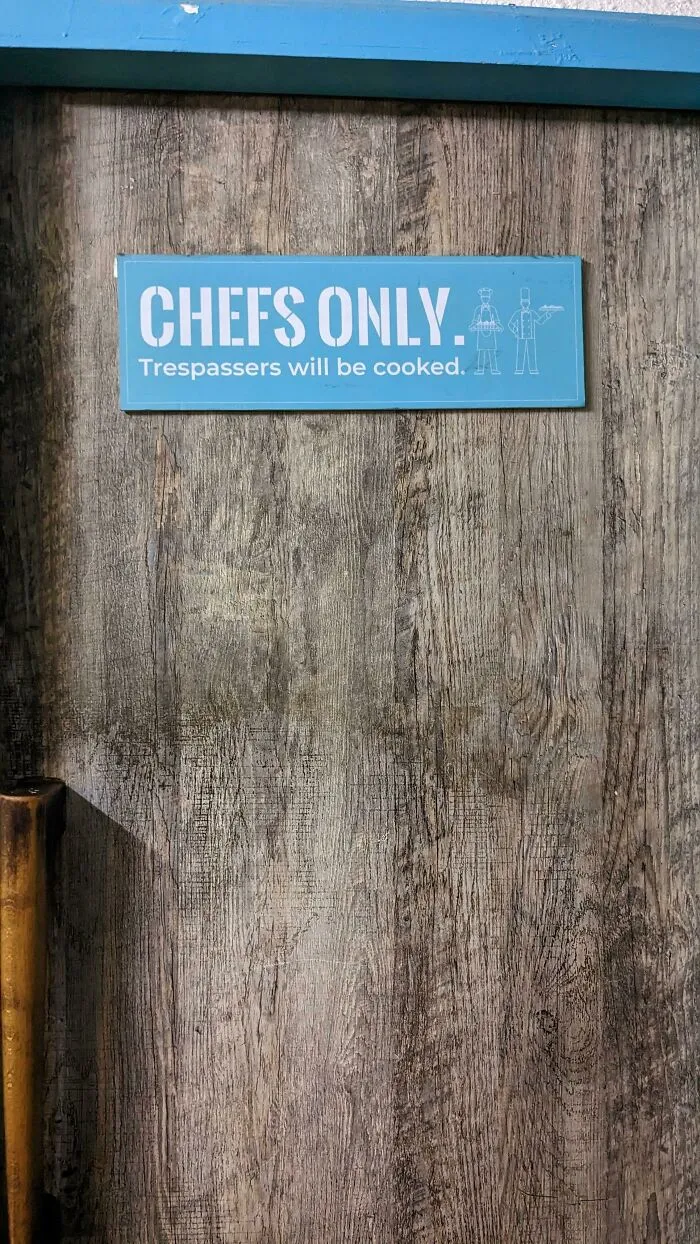 Trespassers Will Be Cooked