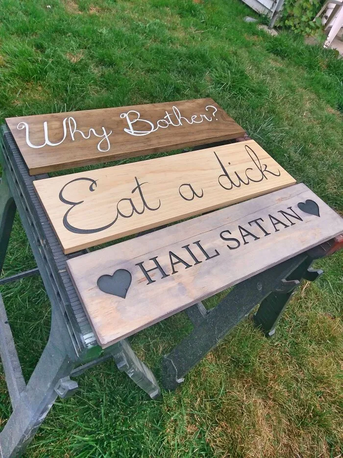 My GF's Obsession With Cheesy Cursive Signs Inspired Me To Make My Own Uninspirational Signs