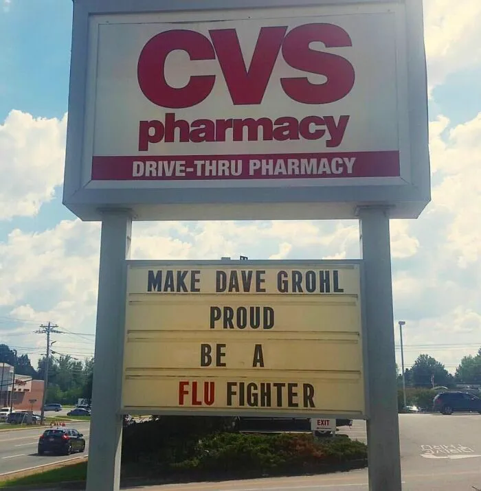 My Sister Got To Decide The CVS Sign Today