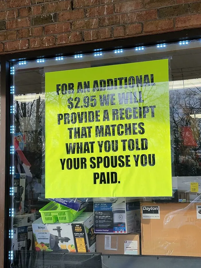 This Sign At A Local Thrift Shop