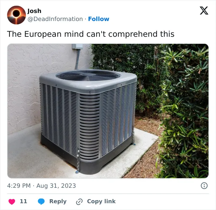 40 "The European Mind Can't Comprehend This" Posts Funny To Americans And Confusing To Europeans