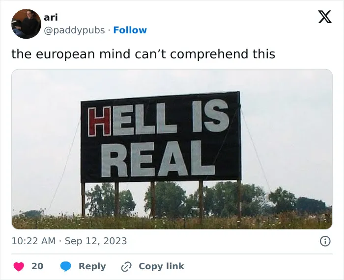 40 "The European Mind Can't Comprehend This" Posts Funny To Americans And Confusing To Europeans