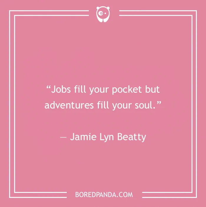 Travel Quotes That Will Ignite Your Wanderlust