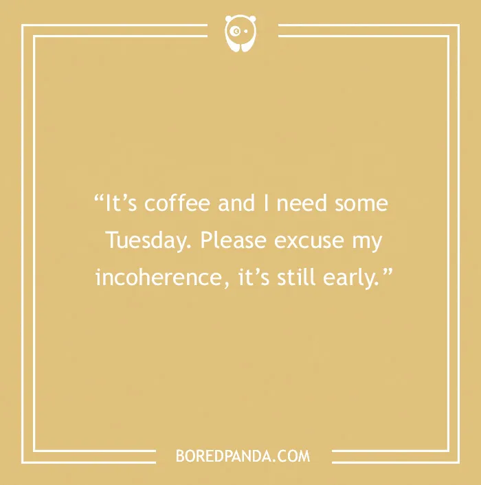 132 Fun Tuesday Quotes That Might Make Your Week A Bit Better