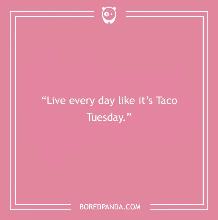 132 Fun Tuesday Quotes That Might Make Your Week A Bit Better