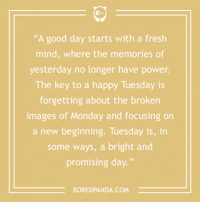 Quote about making Tuesday better on a beige background with Bored Panda logo at the top.