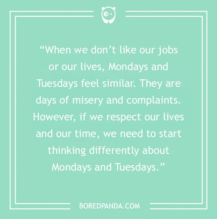 Inspirational Tuesday quote on a green background about changing perspective on life and weekdays.