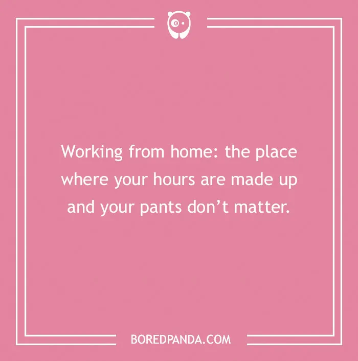 126 Work From Home Jokes To Read Instead Of Working