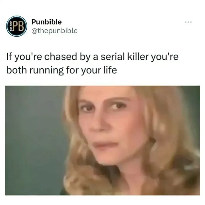 Woman with a skeptical look reacting to a punny meme about running for your life.