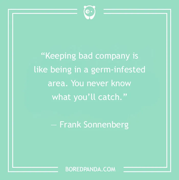 Quote about toxic relationships by Frank Sonnenberg on a green background.