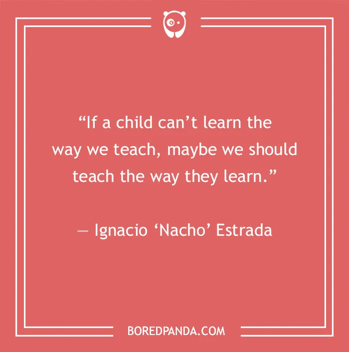 142 Of The Best Teacher Quotes For Every Scholar Out There