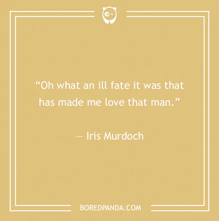 Quote on a beige background by Iris Murdoch about love in toxic relationships.