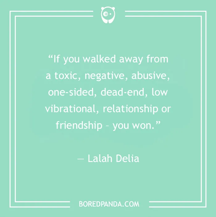 16 Toxic Relationship Quotes To Stop Hurting Yourself And Let Go