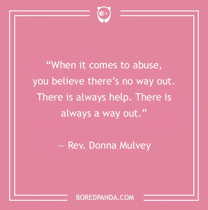 Quote on toxic relationships about finding help and a way out, by Rev. Donna Mulvey, on a pink background.