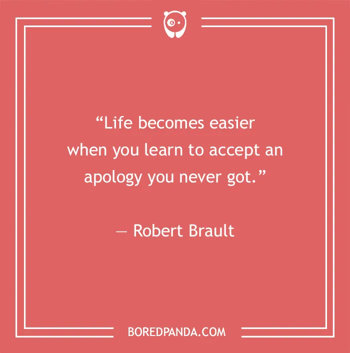 Quote by Robert Brault on red background about accepting apologies in toxic relationships.
