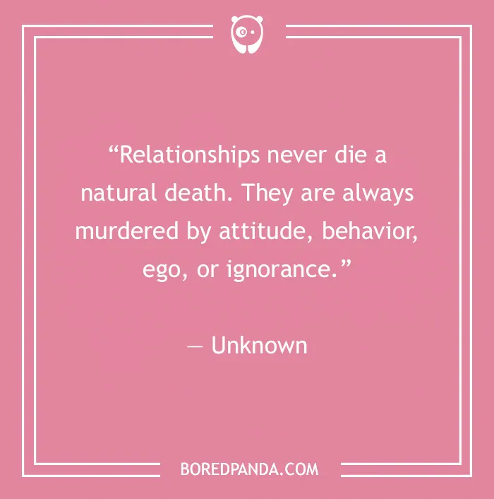 Quote on pink background about toxic relationships ending due to attitude and ignorance, attributed to Unknown.