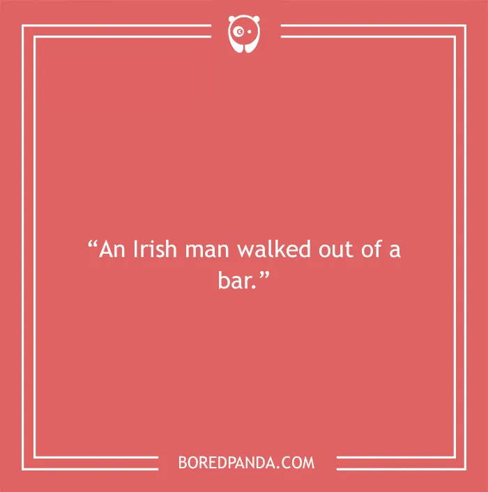 Bar joke about an Irish man 