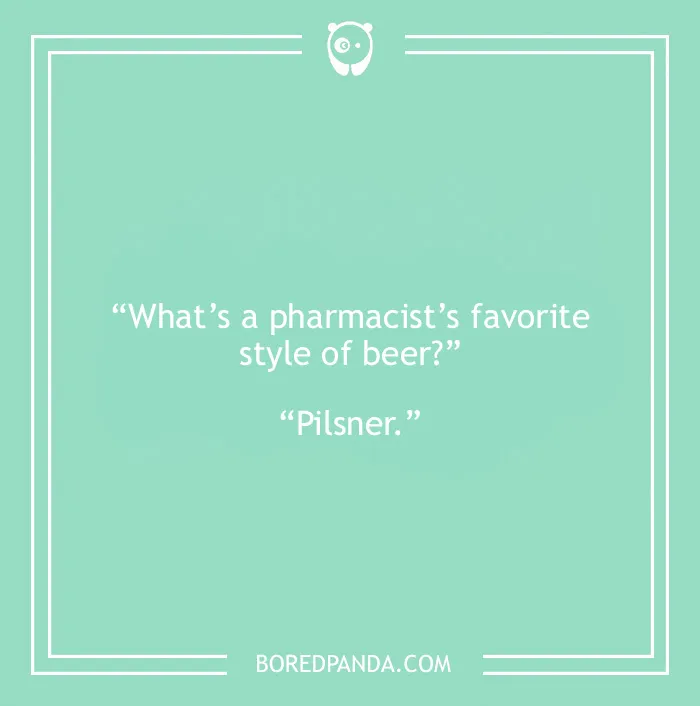 Bar joke about pharmacist 