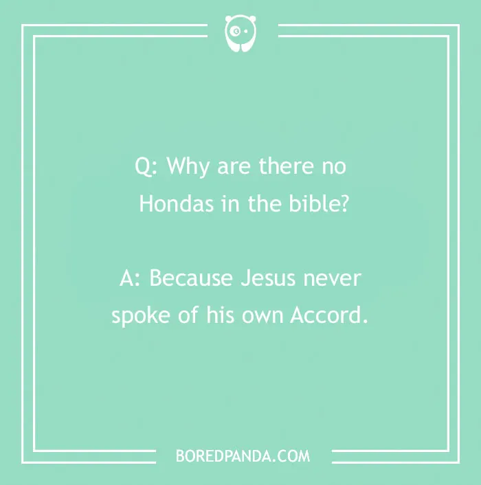Bible jokes image with a humorous question and answer about Hondas and Jesus referencing Bible jokes to lift spirits.