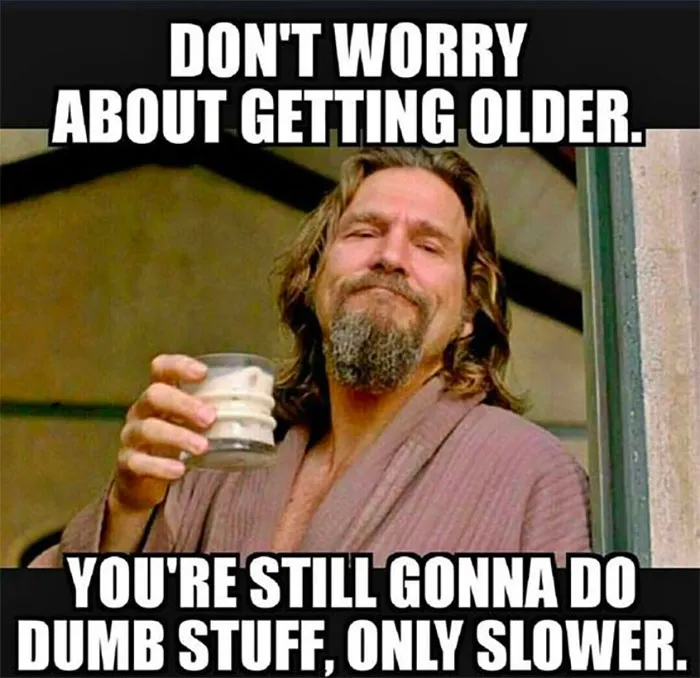 Getting Older But Wiser