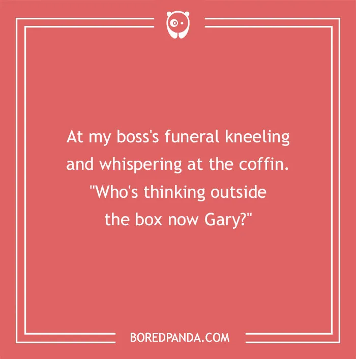 Boss Doesn’t Get It