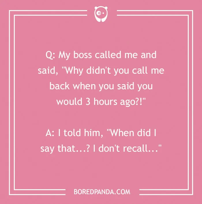 Classic boss energy right there