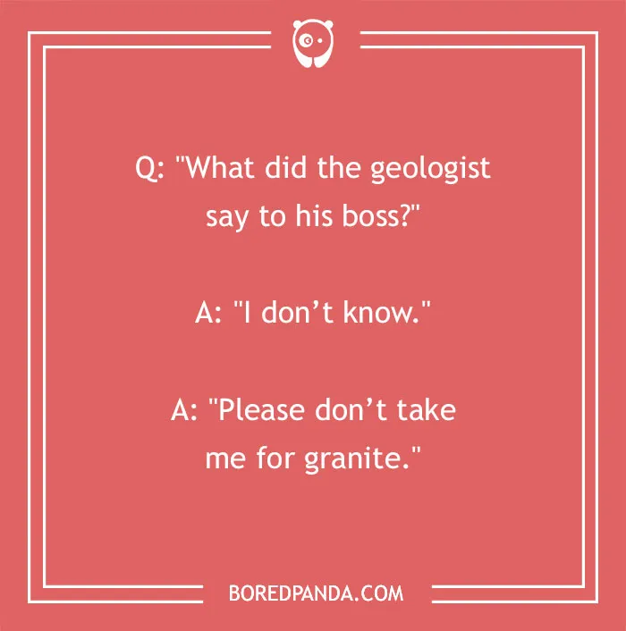Rock solid excuse, honestly