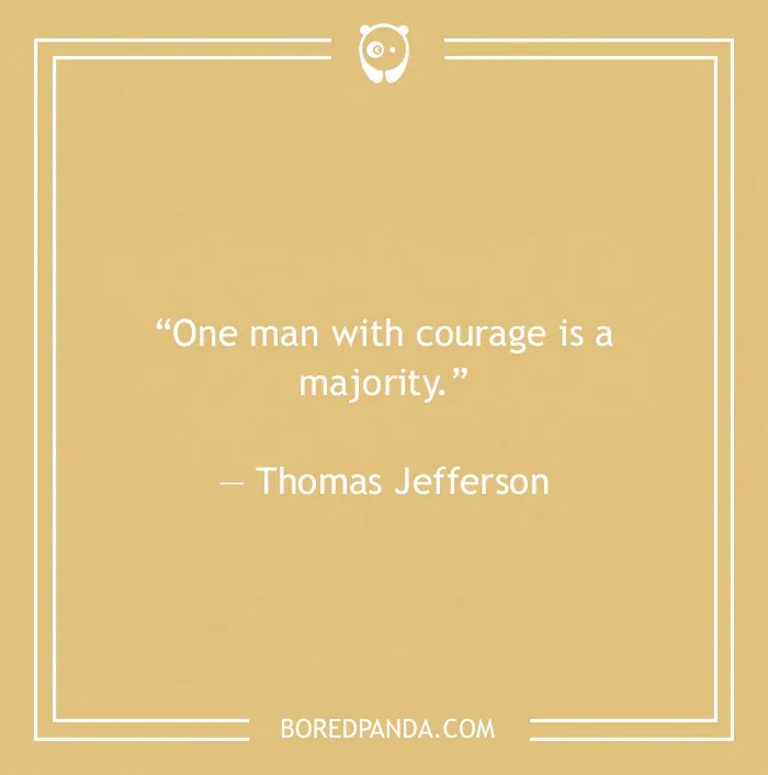 Thomas Jefferson quote on courage 