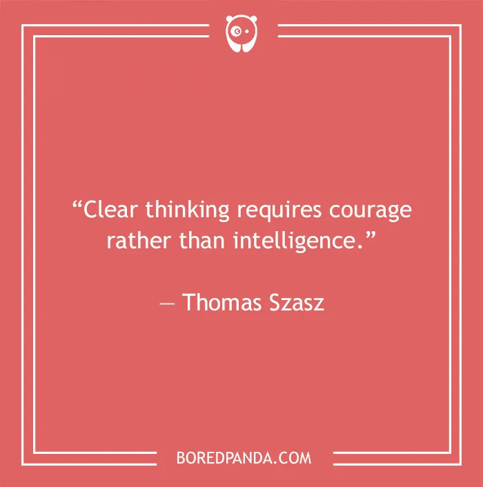 Thomas Szasz quote on clear thinking 