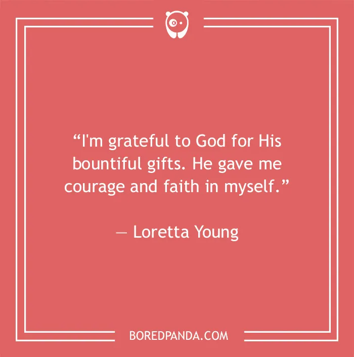 Loretta Young quote on being grateful 